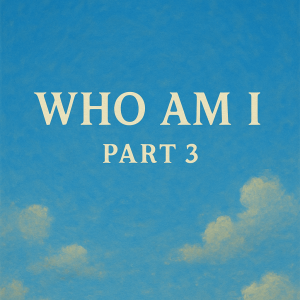 WAI PART 3
